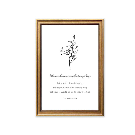 Do Not Be Anxious | Christian Wall Art | Philippians 4:6 | Bible Verse Print